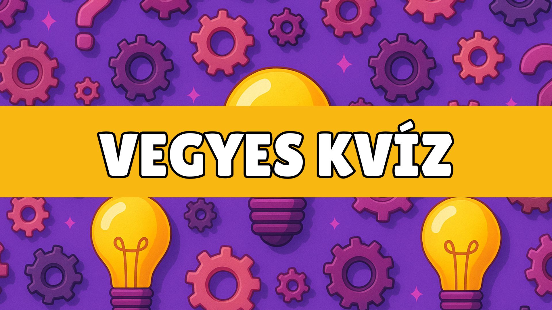 Vegyes kvíz