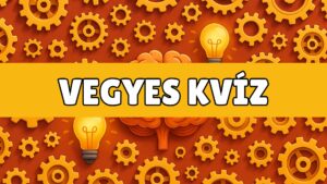 friss vegyes kvíz
