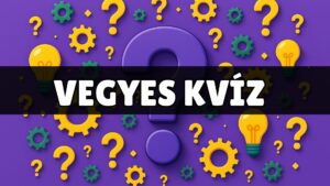 Vegyes kvíz