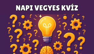 Napi vegyes kvíz
