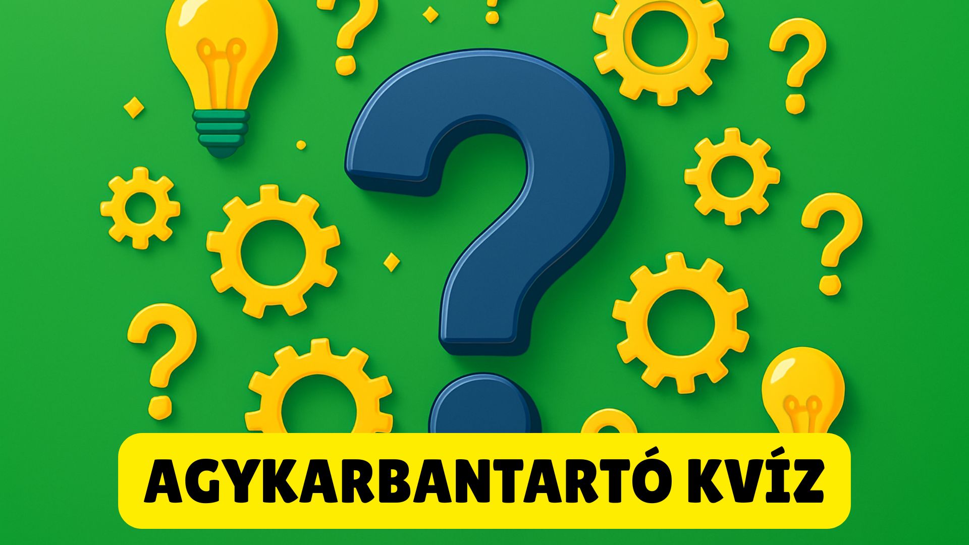agykarbantartó kvíz