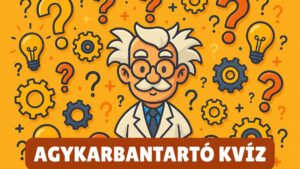 Agykarbantartó kvíz
