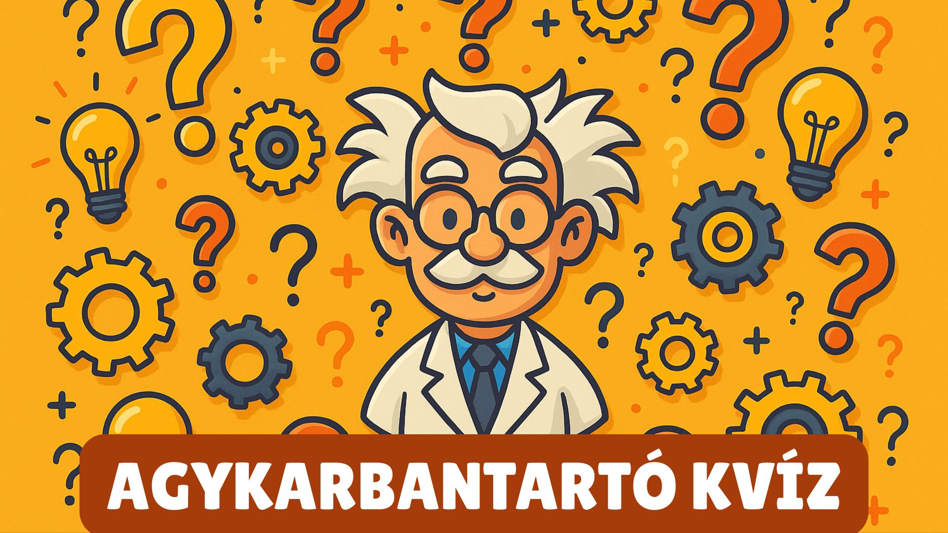 Agykarbantartó kvíz