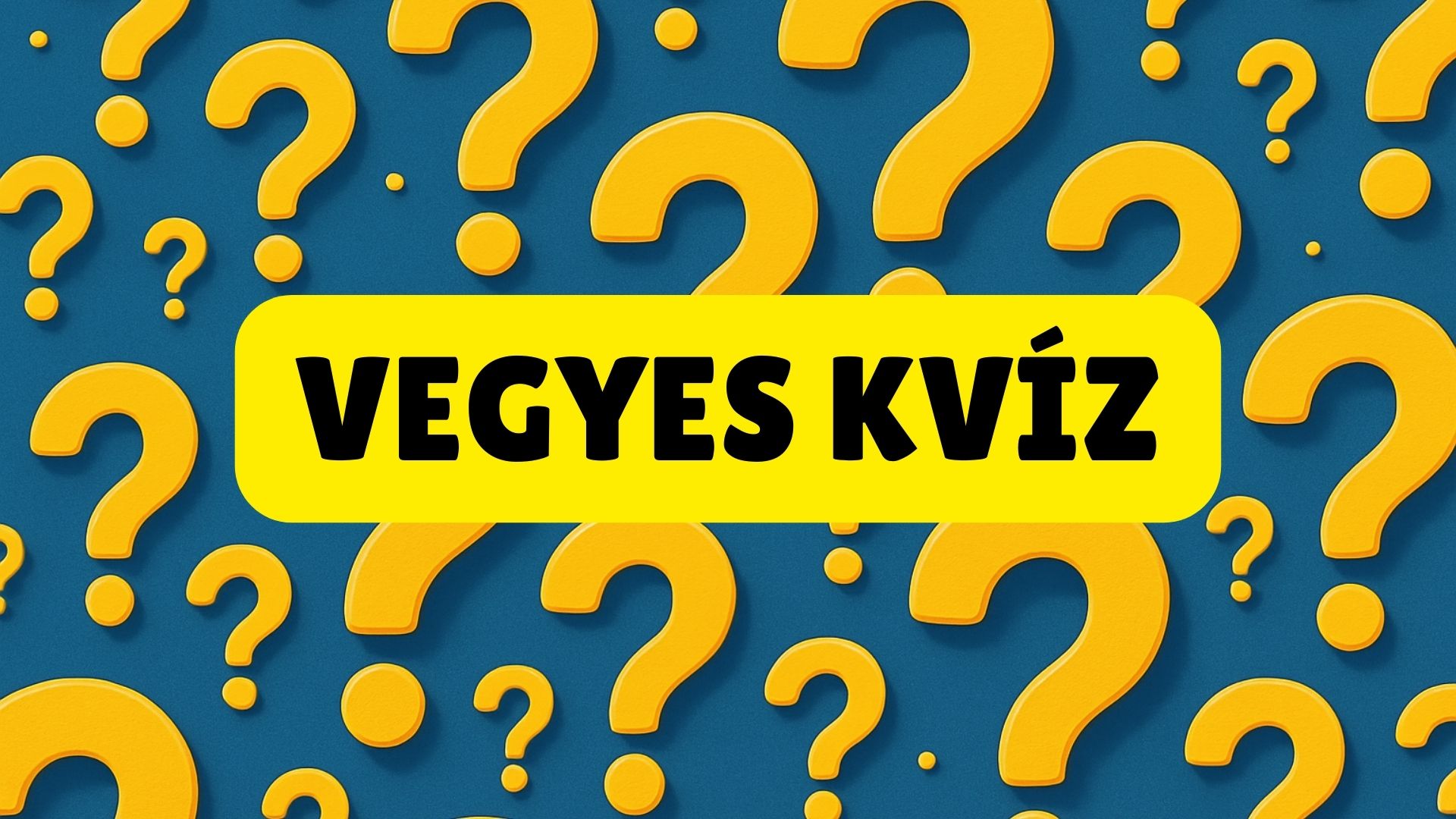 Vegyes kvíz