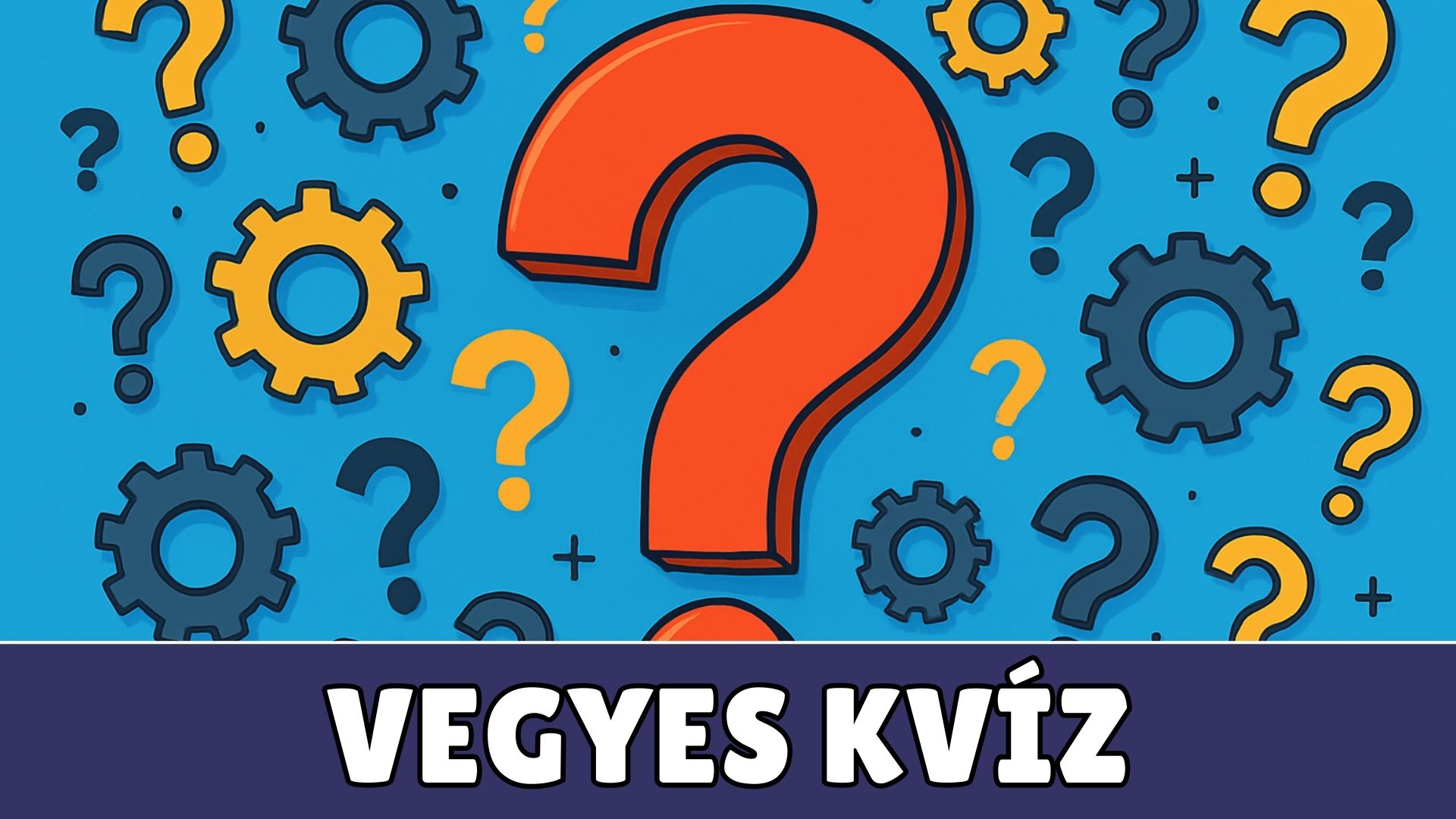 vegyes kvíz