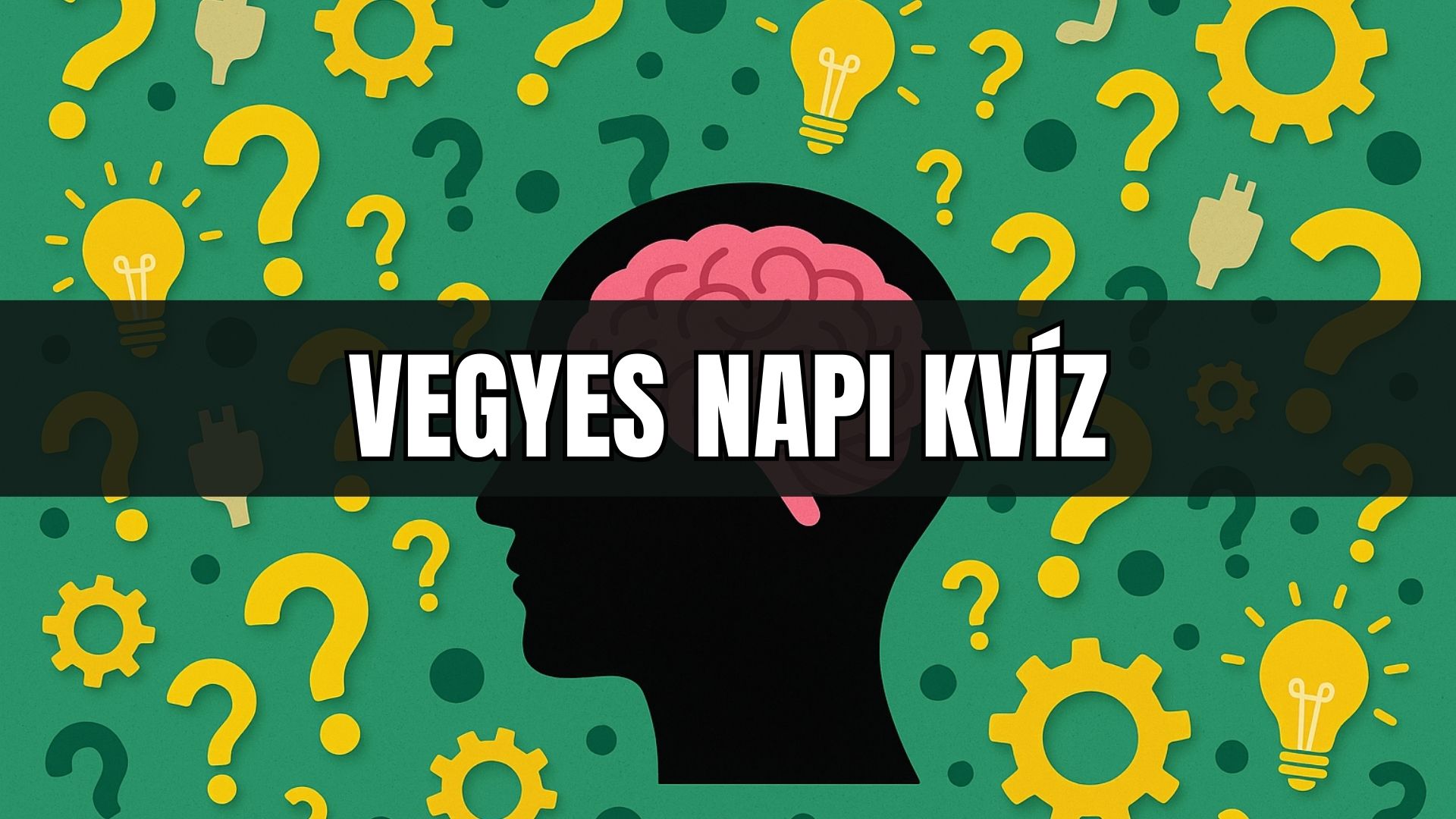 Vegyes napi kvíz